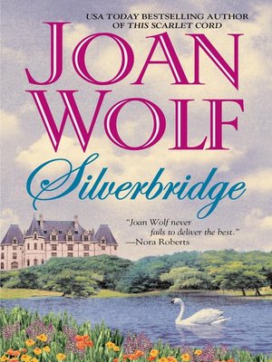 cover image of Silverbridge